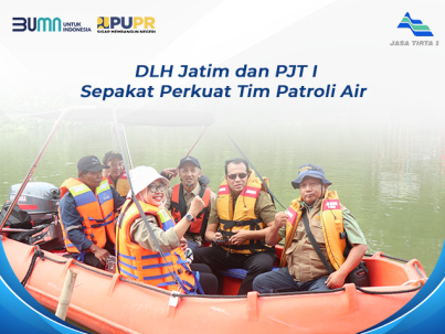 DLH Jatim dan PJT I Sepakat Perkuat Tim Patroli Air